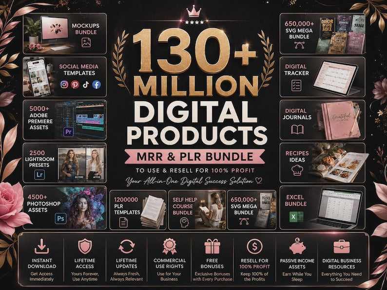 130 Million+ PLR MRR Digital Products Master Resell Rights Bundle Commercial Use Templates eBooks Printables Passive Income